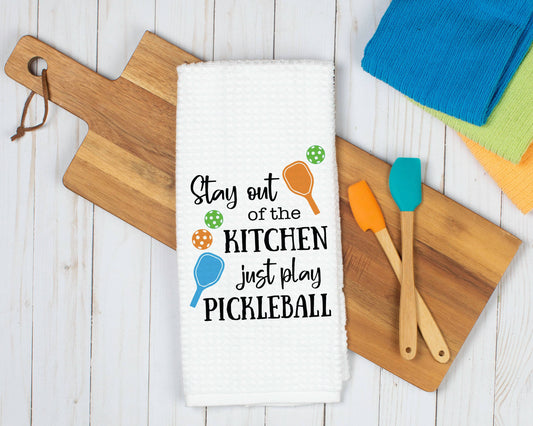 "Stay Out of the Kitchen" Pickleball Towel